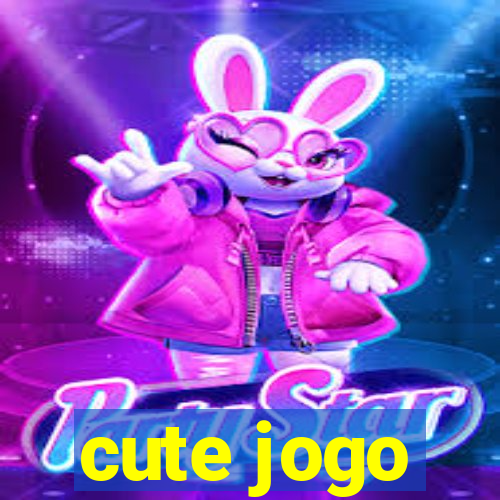cute jogo